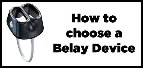 Guide to Buying a Belay Device